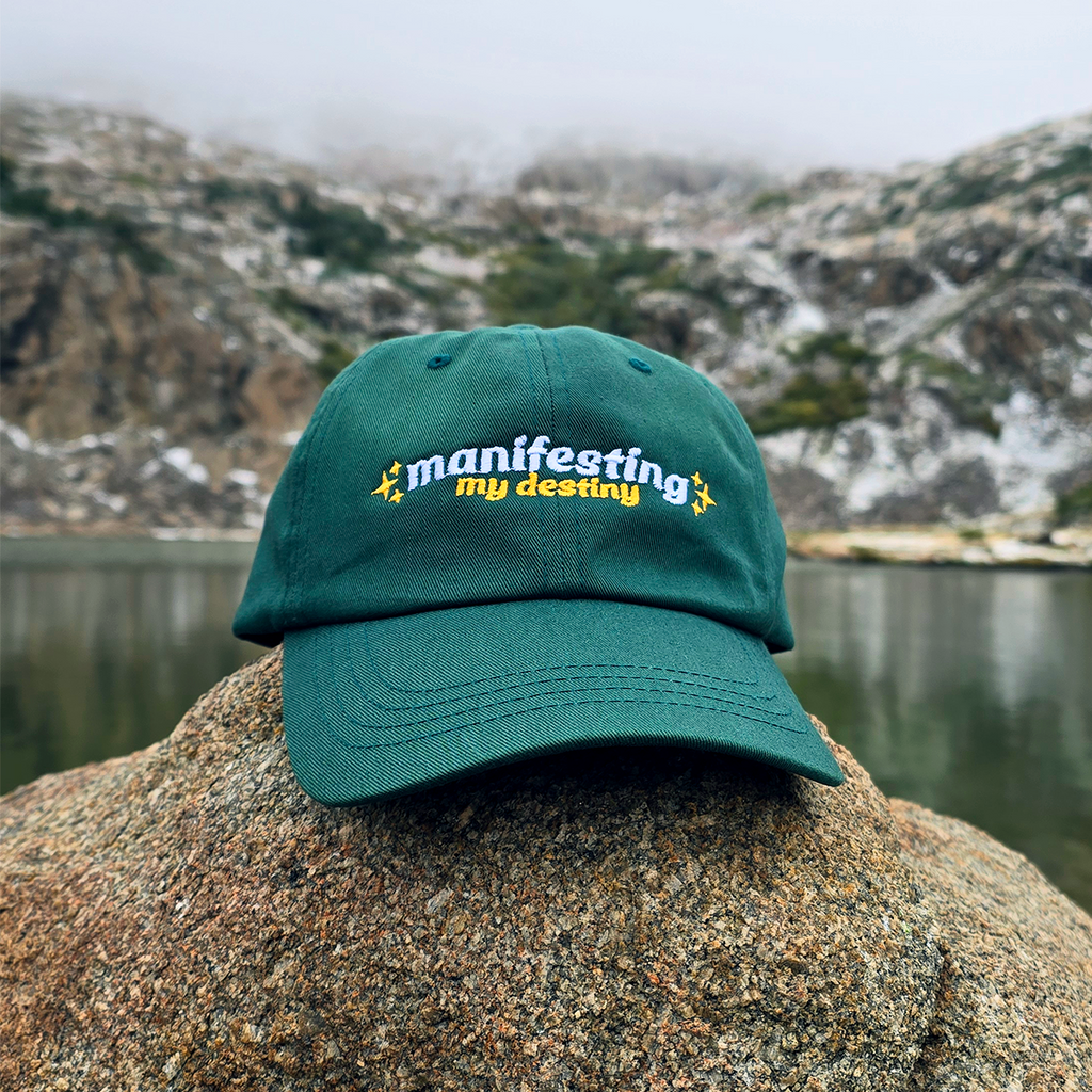 "Manifesting My Destiny" Dad Hat